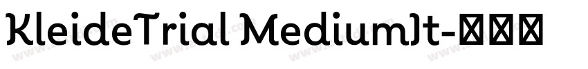 KleideTrial MediumIt字体转换